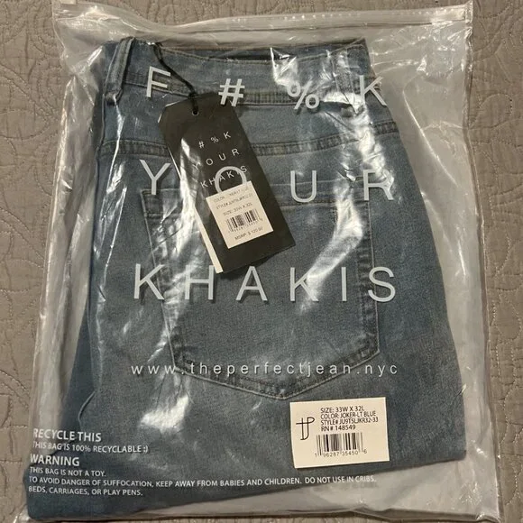 F#%K YOUR KHAKIS Men's Jeans